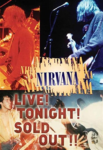 Nirvana Live! Tonight! Sold Out! - CeX (UK): - Buy, Sell, Donate